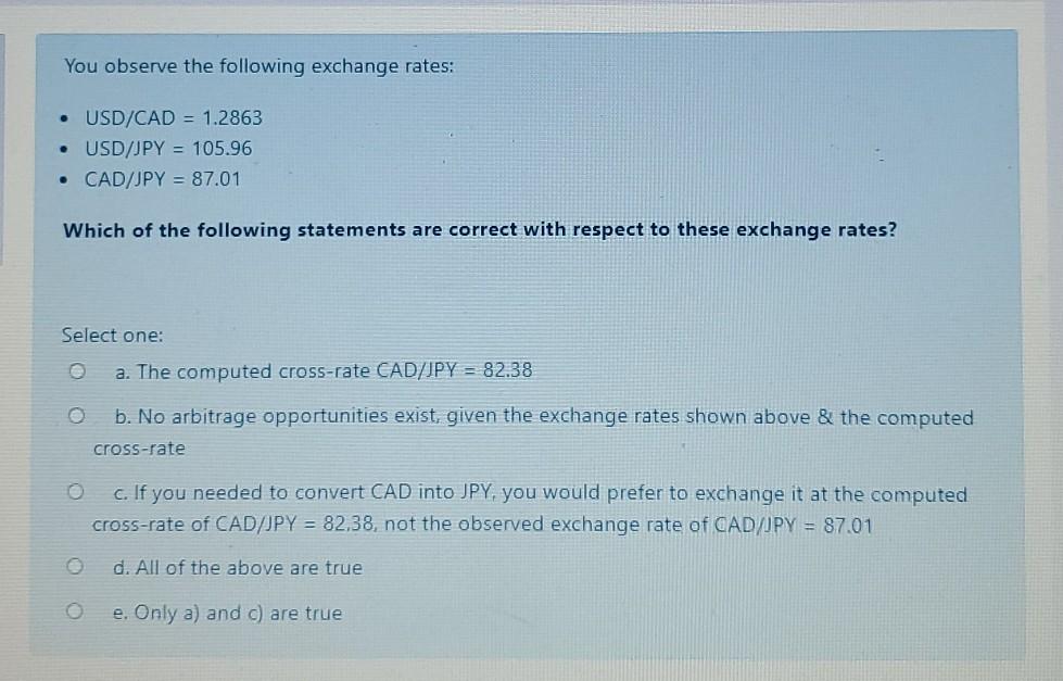 Solved If the real exchange rates between the USD and CAD