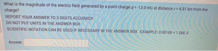 Solved What is the magnitude of the electric field generated | Chegg.com