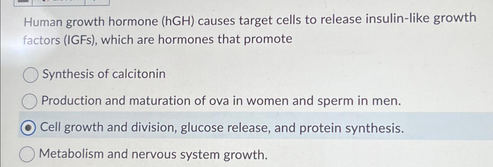 Solved Human growth hormone ( hGH ) ﻿causes target cells to | Chegg.com