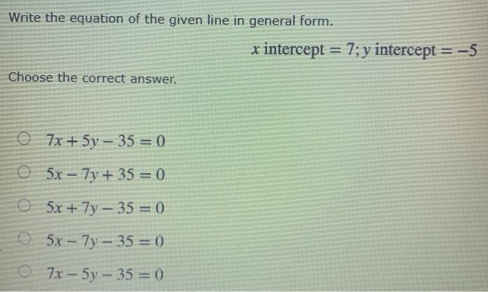 Solved Write the equation of the given line in general form. | Chegg.com