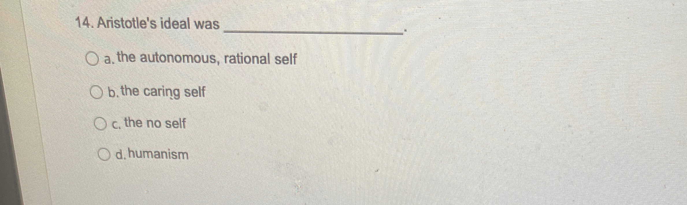Solved Aristotle's ideal was q,a, ﻿the autonomous, rational | Chegg.com