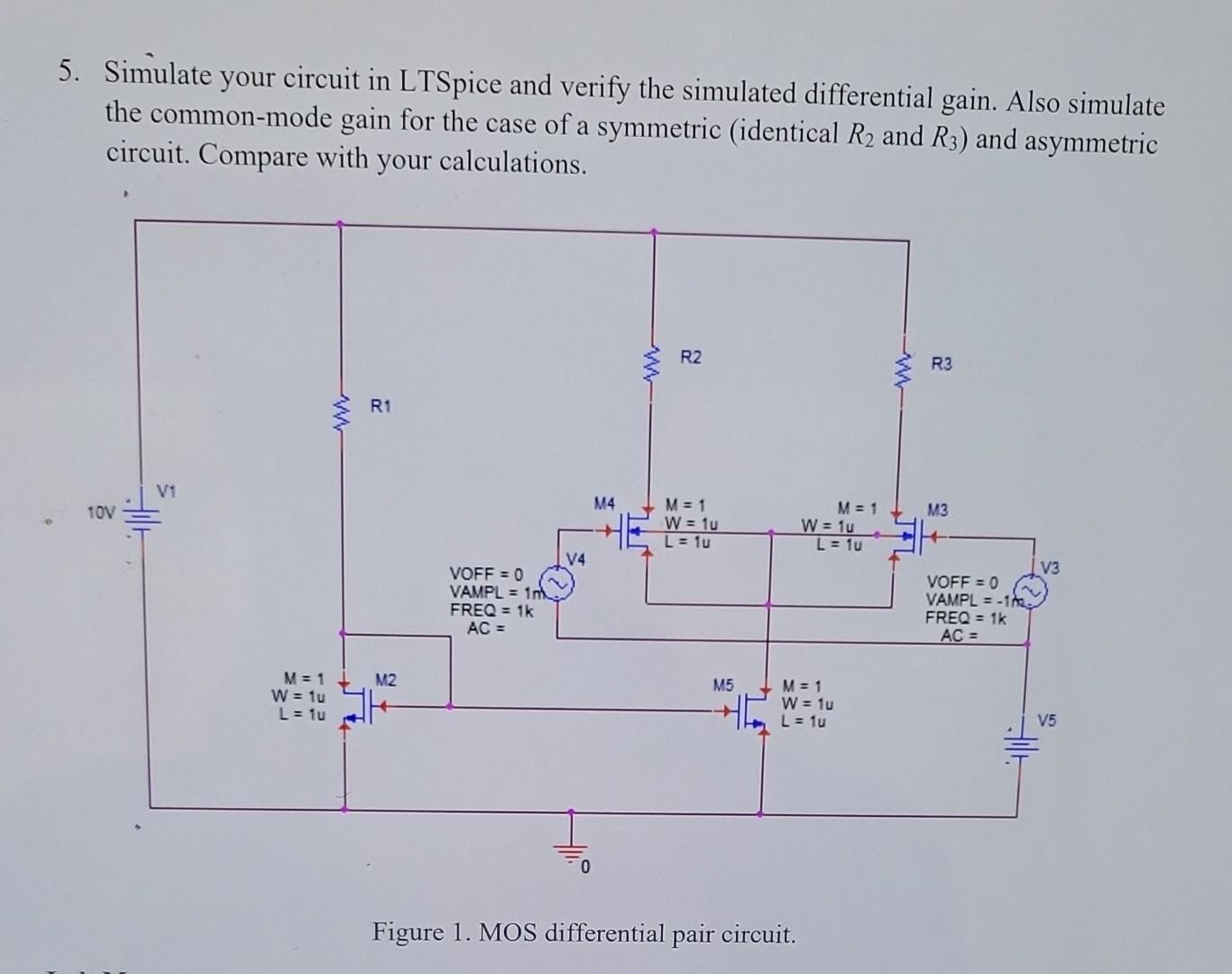 Solved 5. Simulate your circuit in LTSpice and verify the | Chegg.com