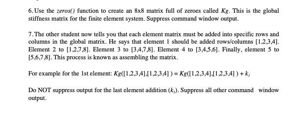 Solved 6. Use the zeros() function to create an 8×8 matrix | Chegg.com