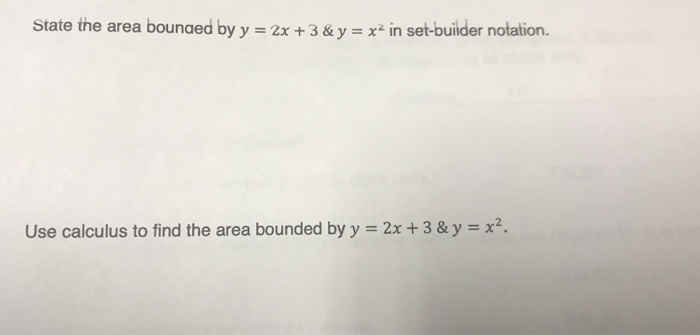 State The Area Bounded By Y 2x 3 Y Xa In Chegg Com