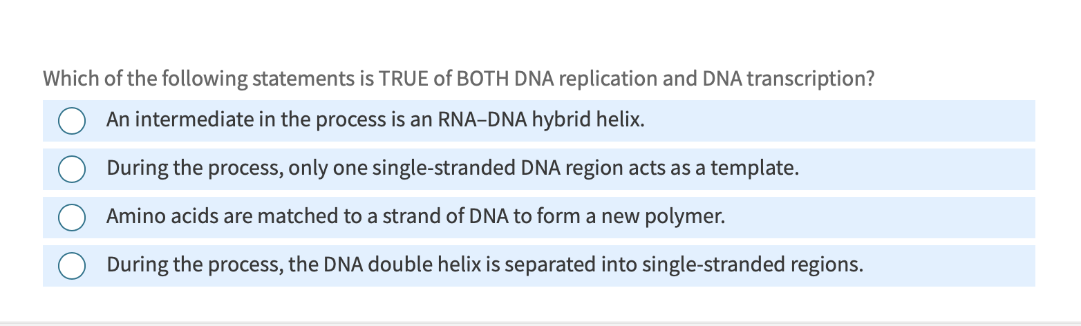 Solved Which of the following statements is TRUE of BOTH DNA | Chegg.com