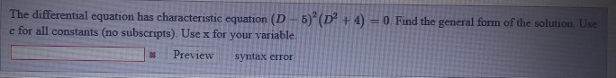 Solved The Differential Equation Has Characteristic Equation | Chegg.com