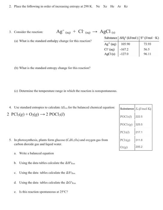 Solved 2. Place the following in order of increasing entropy | Chegg.com