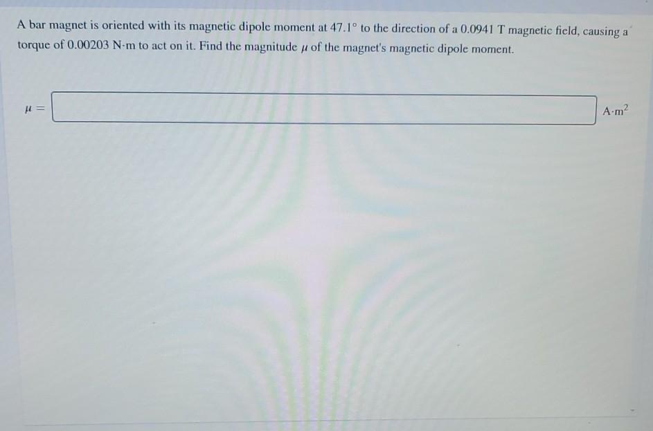 Solved A bar is oriented with its dipole