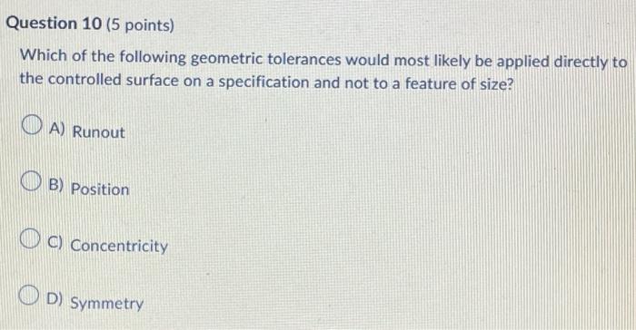 Solved Question 10 (5 Points) Which Of The Following | Chegg.com