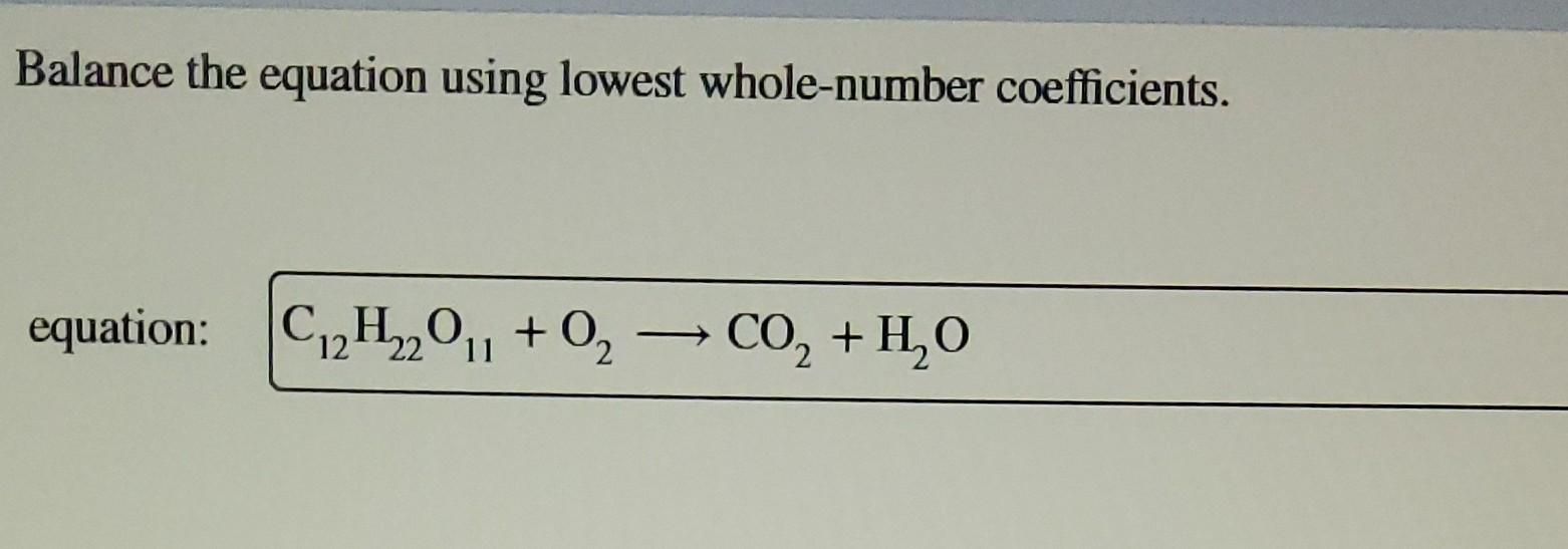 Balance The Equation Using Lowest Whole-number Coefficients