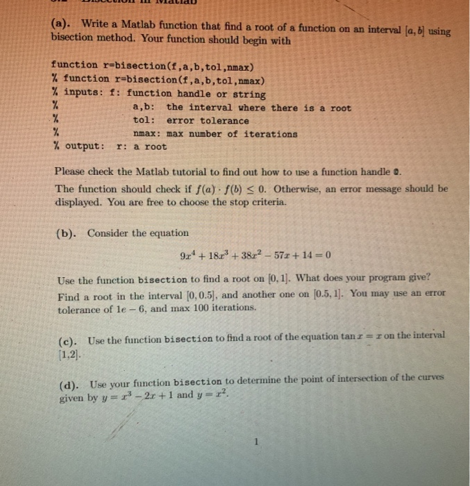Solved (a). Write a Matlab function that find a root of a | Chegg.com