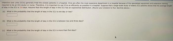 Solved Intensive care units (iCus) generally treat the | Chegg.com
