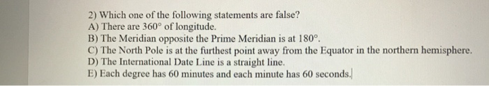 which of the following statement is false about the longitude