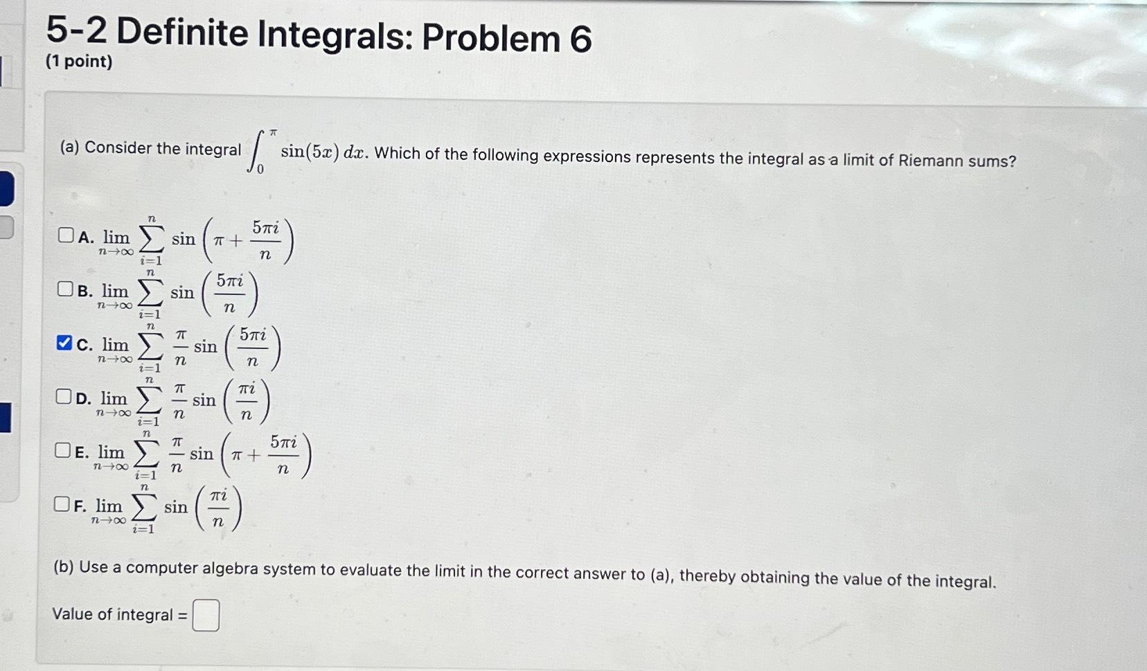 Solved 5-2 ﻿Definite Integrals: Problem 6(1 ﻿point)(a) | Chegg.com