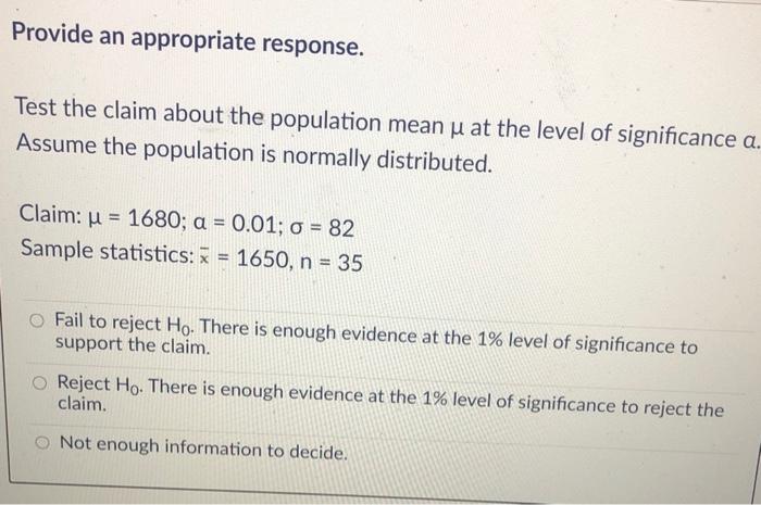 Solved Provide An Appropriate Response Test The Claim Ab Chegg Com