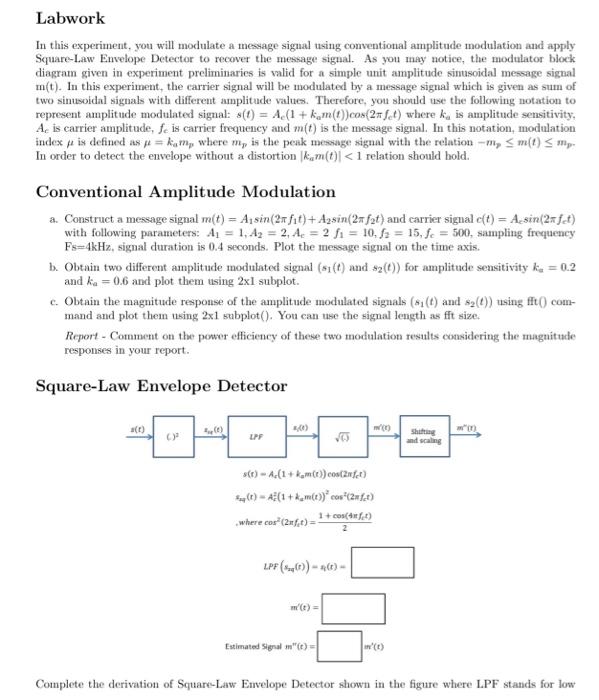 Solved Labwork In This Experiment, You Will Modulate A | Chegg.com