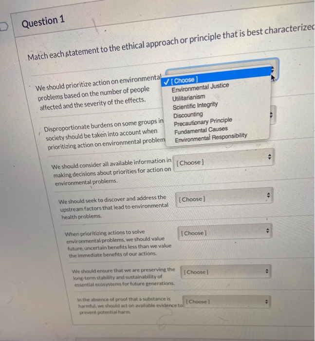 Question 1 Match Each Statement To The Ethical | Chegg.com