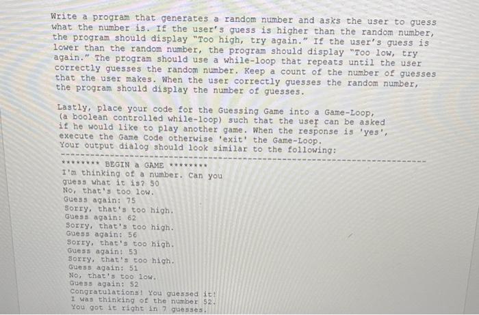 Solved Write a program that generates a random number and | Chegg.com