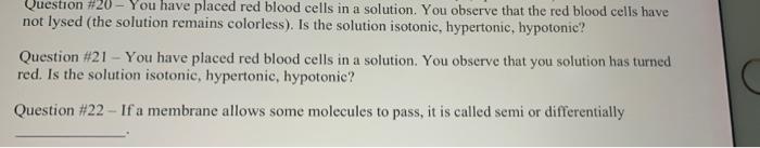 Solved Question #20 - You have placed red blood cells in a | Chegg.com