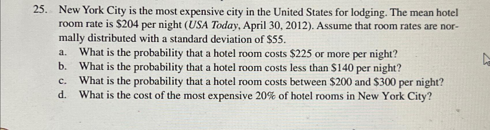 Solved New York City is the most expensive city in the | Chegg.com