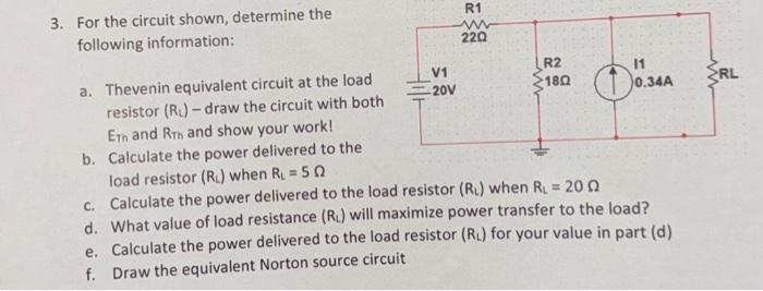 Solved 3. For the circuit shown, determine the following | Chegg.com