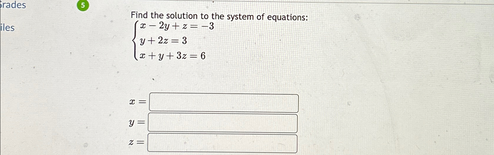 Solved Find the solution to the system of | Chegg.com