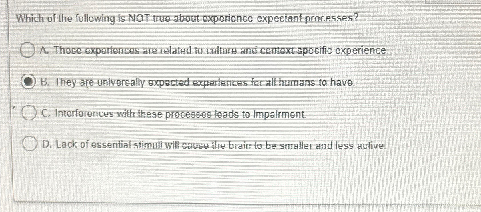 Solved Which of the following is NOT true about