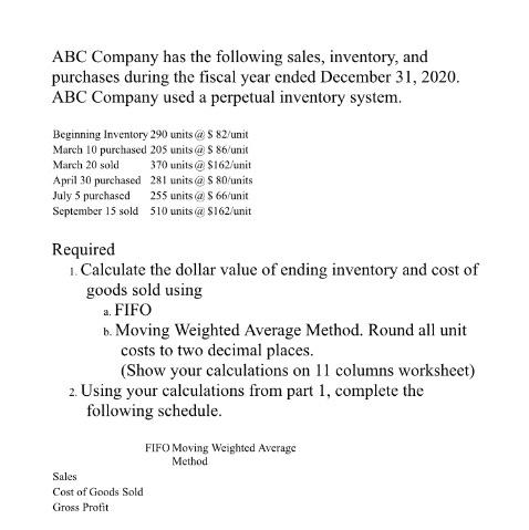 Solved ABC Company Has The Following Sales, Inventory, And | Chegg.com