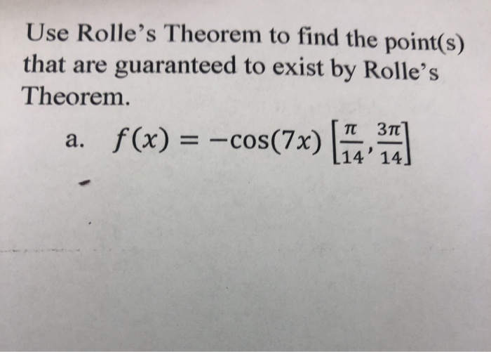 Solved Use Rolles Theorem To Find The Points That Are 9858