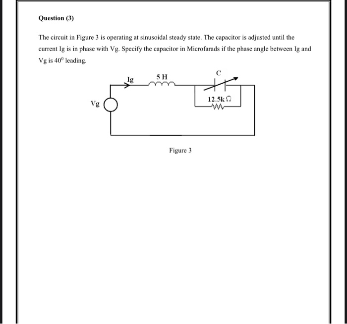Solved Question (3) The circuit in Figure 3 is operating at | Chegg.com