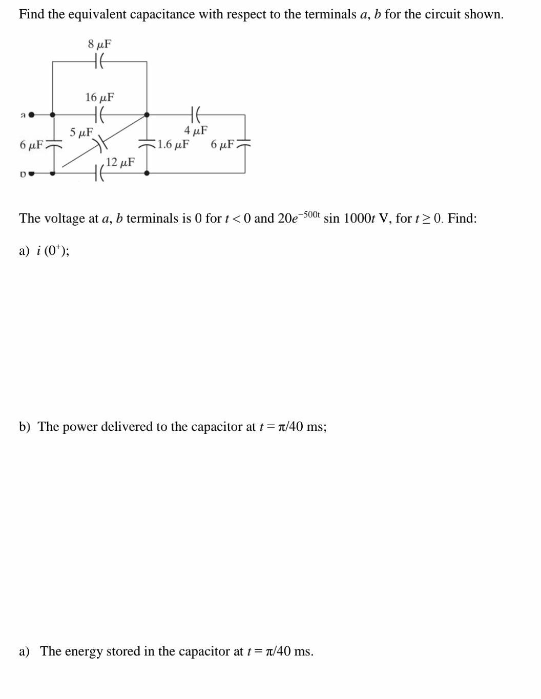 Solved Find The Equivalent Capacitance With Respect To The | Chegg.com