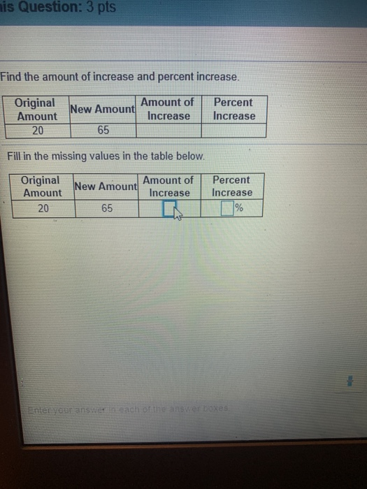 Solved ais Question: 3 pts Find the amount of increase and | Chegg.com