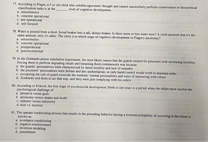 Solved 77. According to Piaget a 5 yr old child who Chegg
