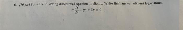 Solved 6. 110 pts/ Solve the following differential equation | Chegg.com