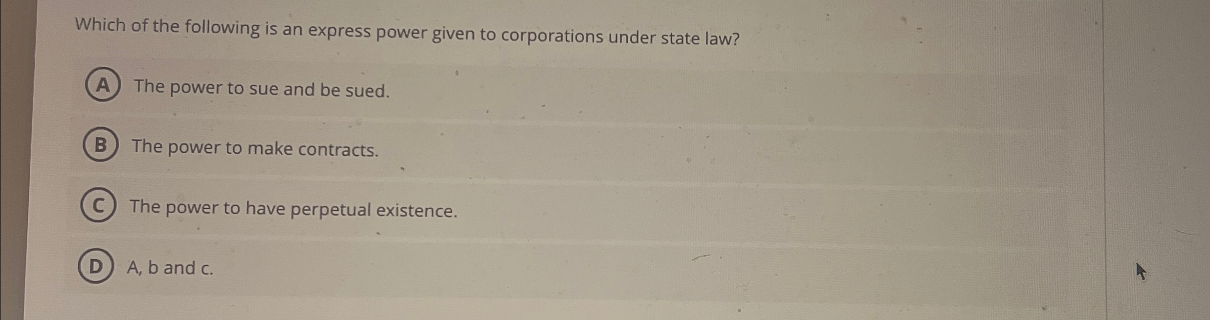 Solved Which of the following is an express power given to | Chegg.com