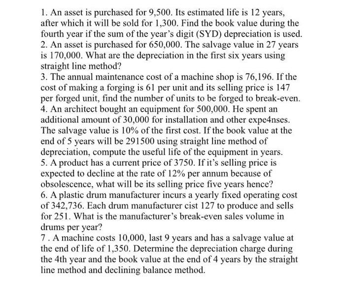 Solved 1. An asset is purchased for 9,500. Its estimated | Chegg.com