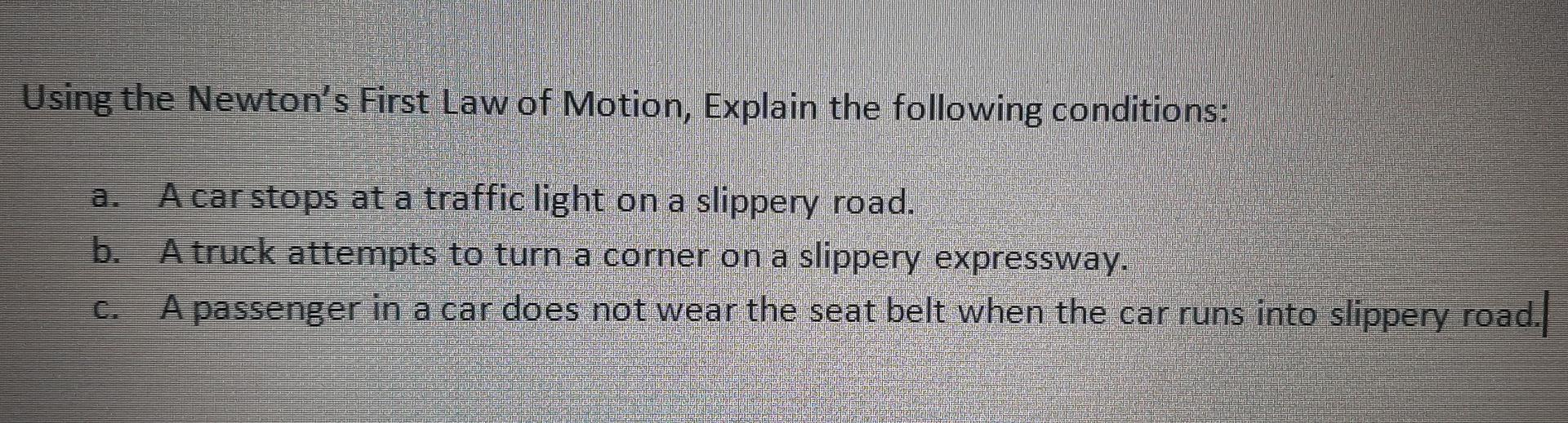 a car stops moving once it crashes into a wall newton's law