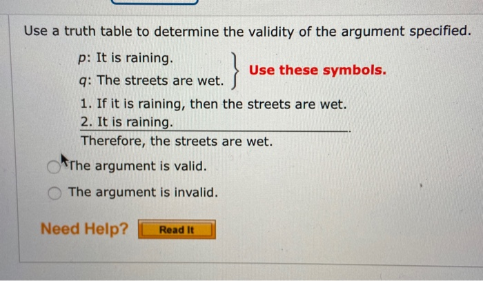 Solved Use a truth table to determine the validity of the | Chegg.com