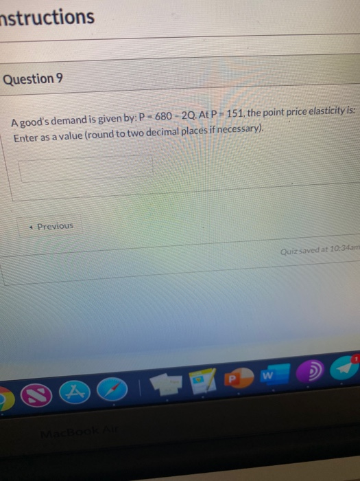 Solved nstructions Question 9 A good's demand is given by: P | Chegg.com