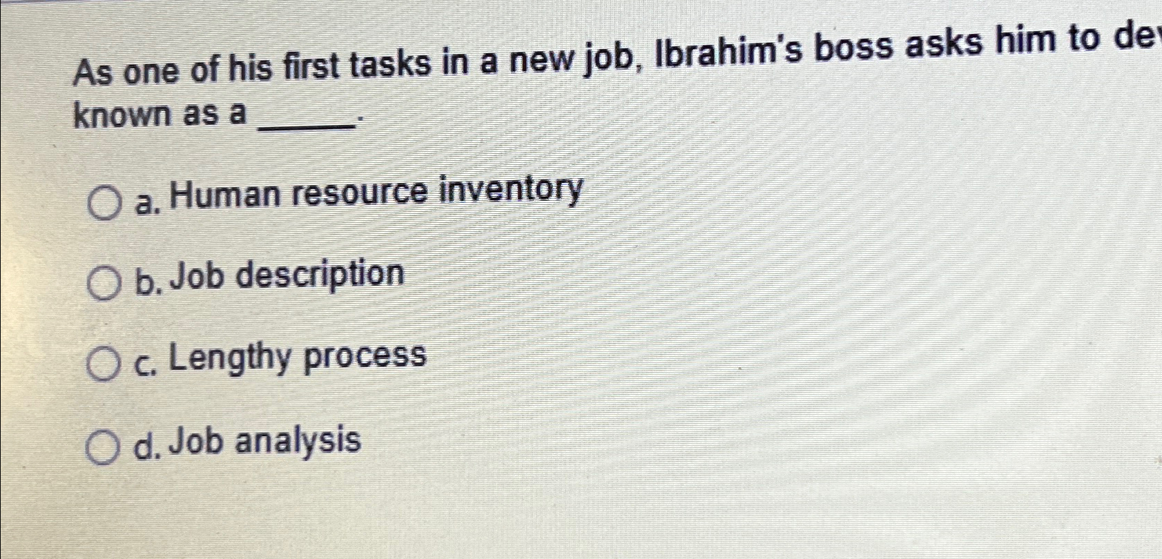 Solved As one of his first tasks in a new job, Ibrahim's | Chegg.com
