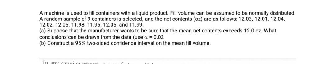 Solved A machine is used to fill containers with a liquid | Chegg.com