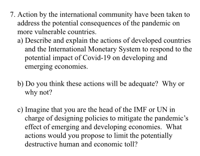 Solved 7. Action by the international community have been | Chegg.com ...