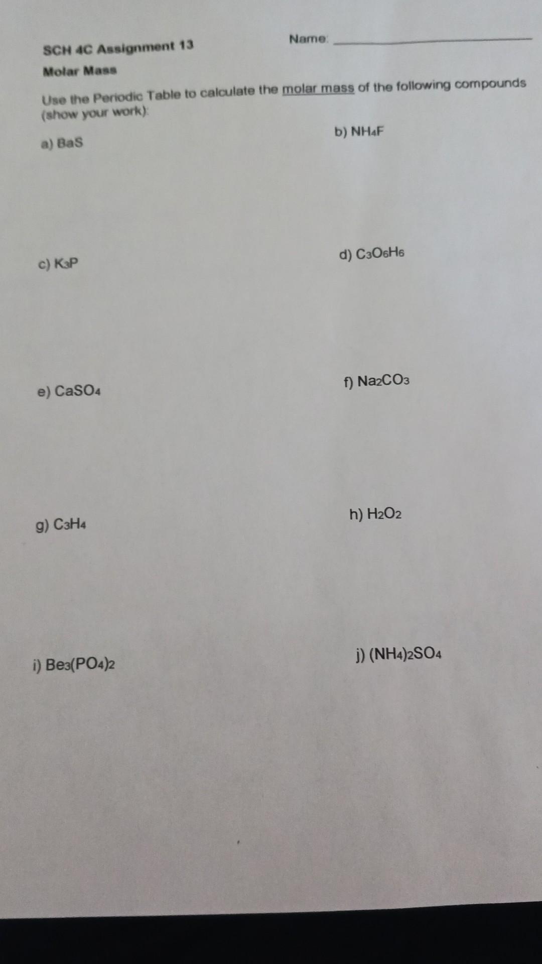 calculate the molar mass of use your periodic table of elements c2h6