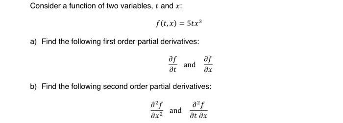 Solved Consider a function of two variables, t and x : | Chegg.com