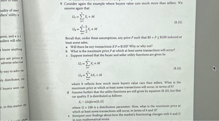 Solved 9 Consider again the example where buyers value cars | Chegg.com