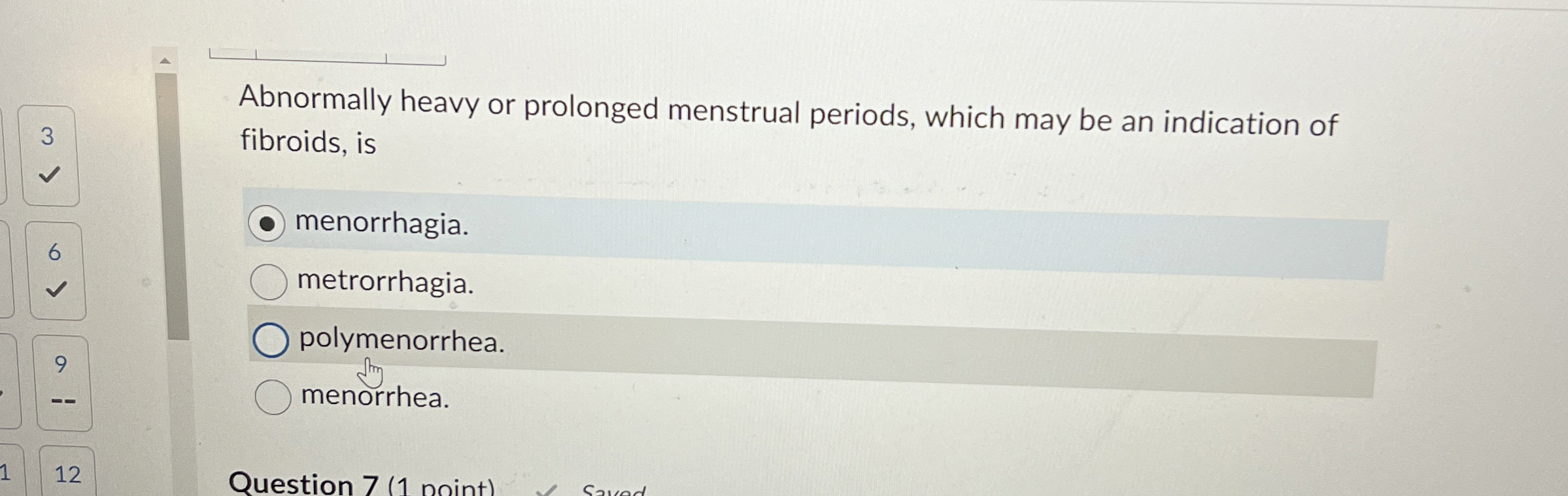 Solved Abnormally heavy or prolonged menstrual periods,