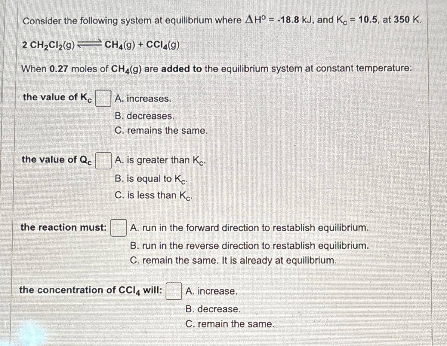 Solved Consider the following system at equilibrium where | Chegg.com