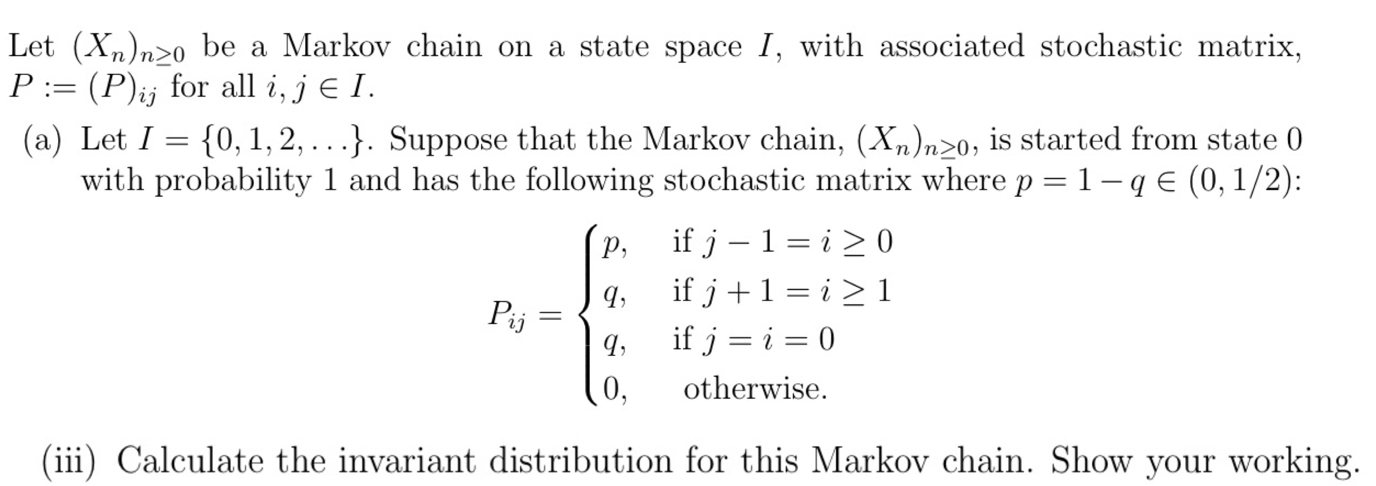 Solved Let Xnn≥0 ﻿be A Markov Chain On A State Space I 3412