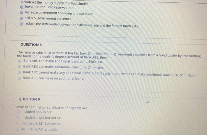 Solved To Contract The Money Supply The Fed Should Lower 9830
