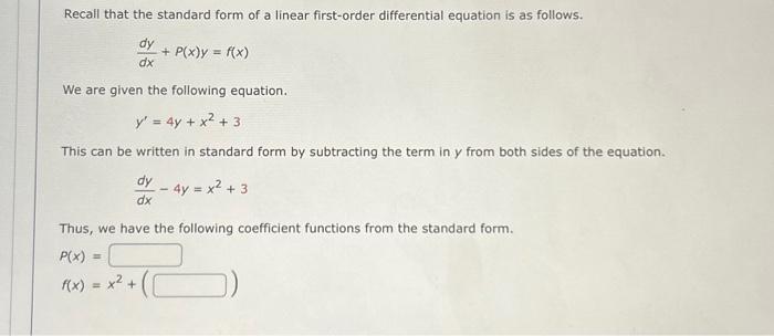 Solved Recall that the standard form of a linear first-order | Chegg.com